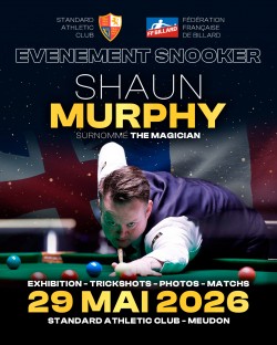 ÉVÉNEMENT SNOOKER – EXHIBITION DE SHAUN MURPHY EN FRANCE